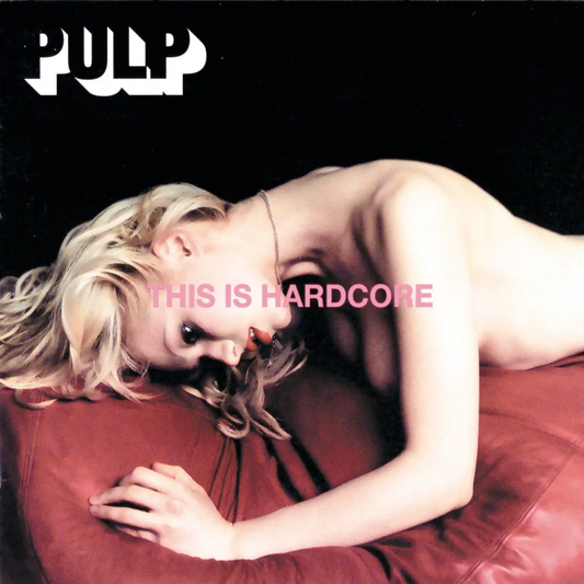 Pulp This Is Hardcore (2LP Vinyl)