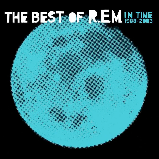 R.E.M. In Time: The Best of R.E.M. 1988–2003 (2LP / 180g / Gatefold Vinyl)
